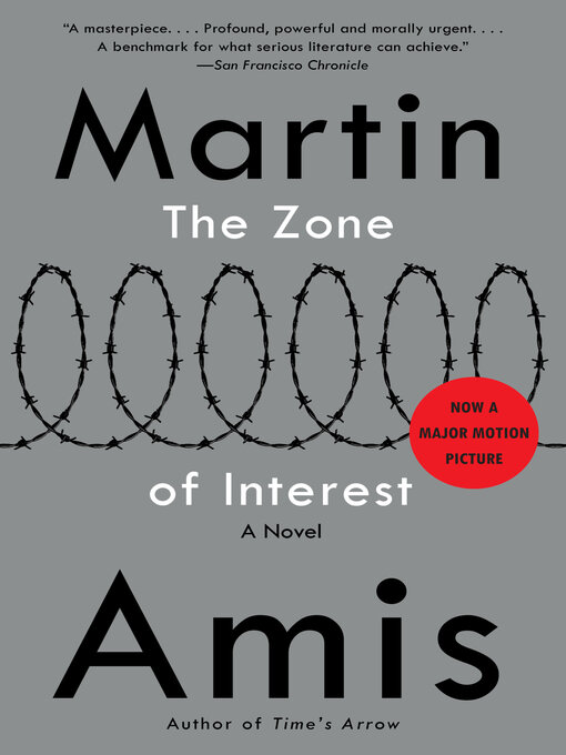 Title details for The Zone of Interest by Martin Amis - Available